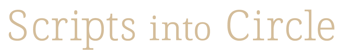 ScriptIntoCircle Scripts Into Circle